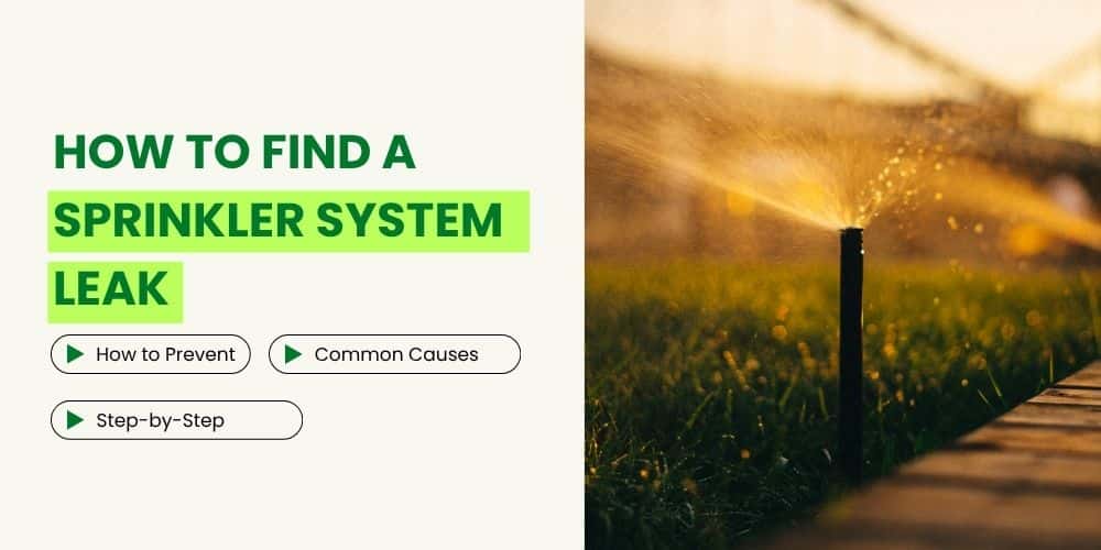 How to Find a Sprinkler System Leak